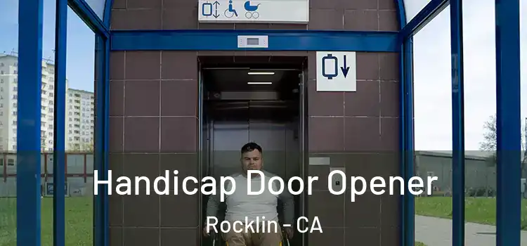 Handicap Door Opener Rocklin - CA
