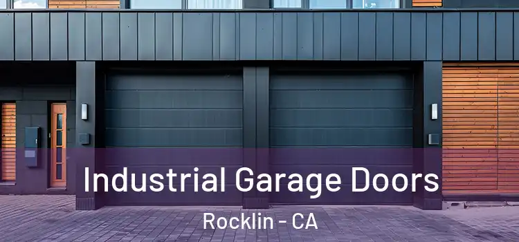  Industrial Garage Doors Rocklin - CA