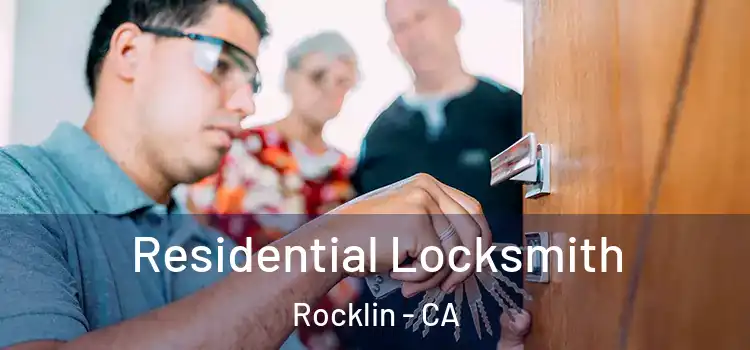  Residential Locksmith Rocklin - CA